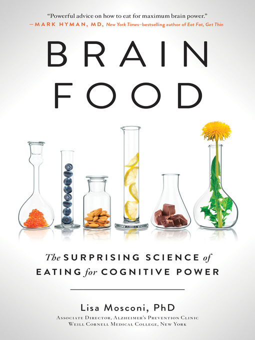 Title details for Brain Food by Lisa Mosconi PhD - Available
